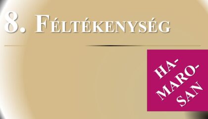FÉLTÉKENYSÉG FÉLTÉKENYSÉG